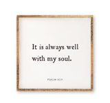 It is always well with my soul