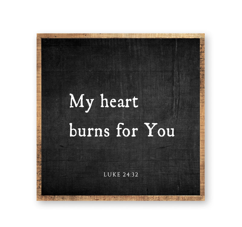 My Heart burns for you