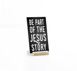 Be part of the Jesus Story | 3 x 5"