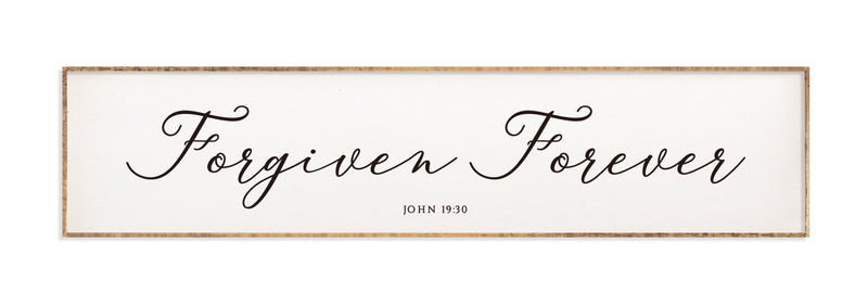 42 x 10" | Forgiven Forever
