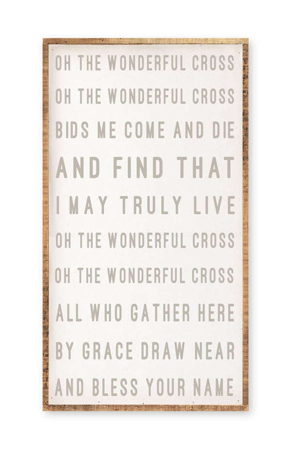 Oh, the wonderful cross