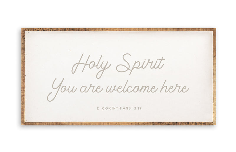 Holy Spirit You are welcome
