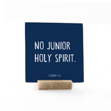 4 x 4" | Kids | No Junior Holy Spirit