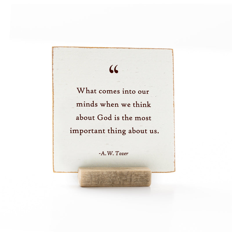 4 x 4" | Quotes | What Comes Into Our Minds