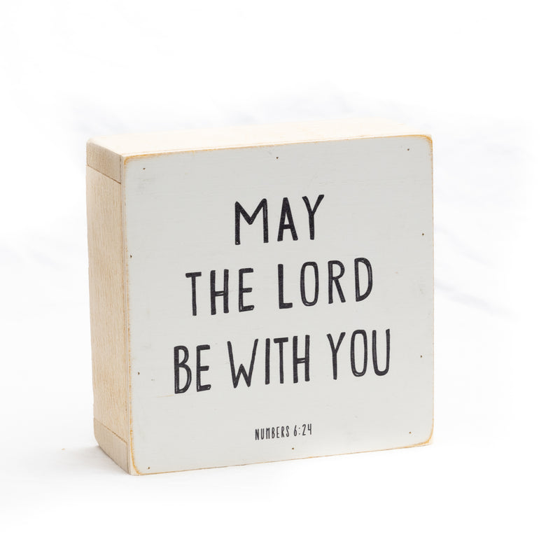 May the Lord be with you