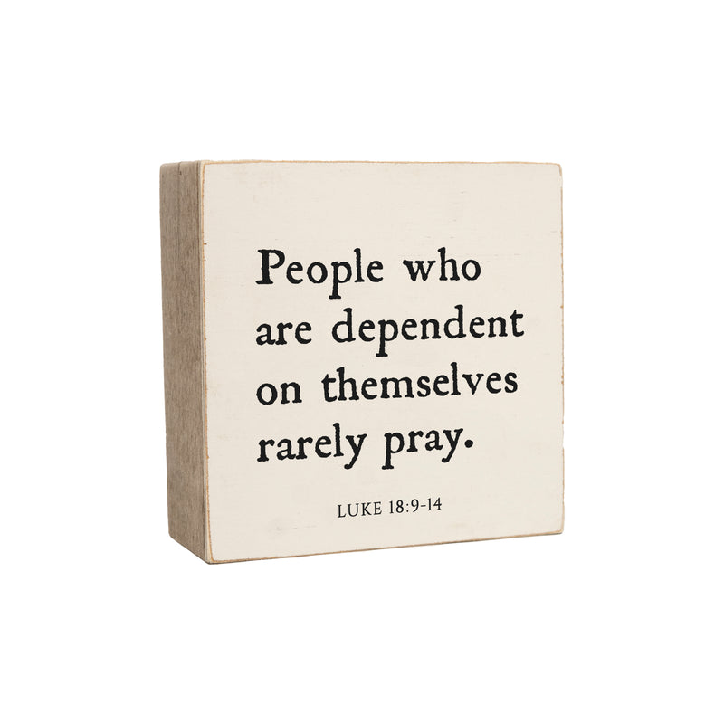 6 x 6" | People Who Are Dependent