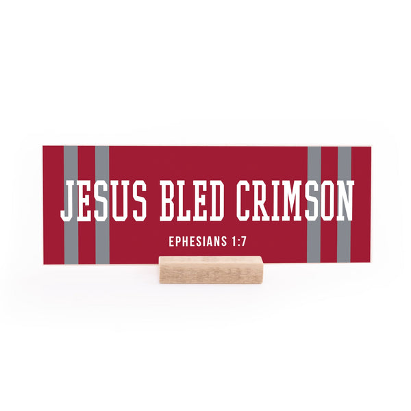 7.5 x 2.75" | Spirit | Jesus Bled Crimson
