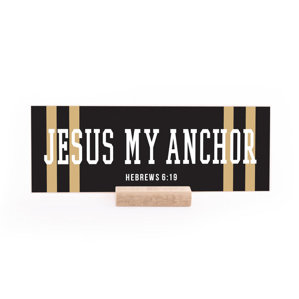 7.5 x 2.75" | Spirit | Jesus My Anchor