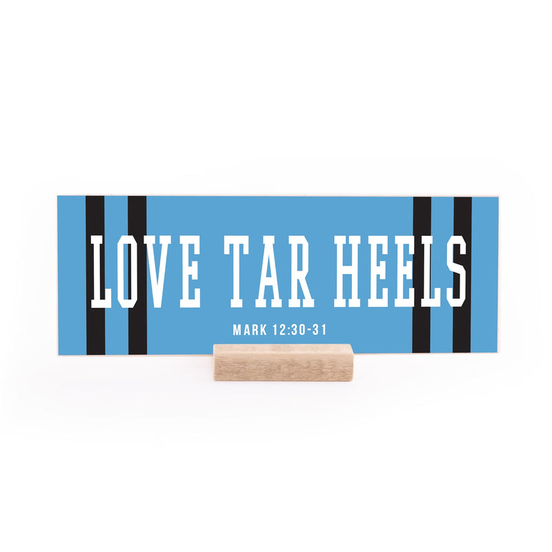 7.5 x 2.75" | Spirit | Love Tar Heels