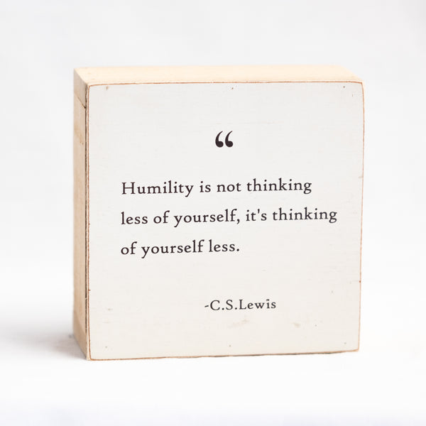 Humility is not thinking
