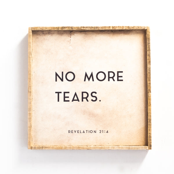 No more tears