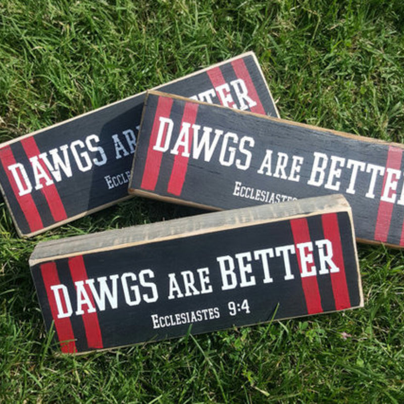 Dawgs are Better