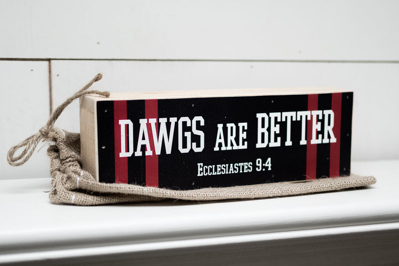 Dawgs are Better